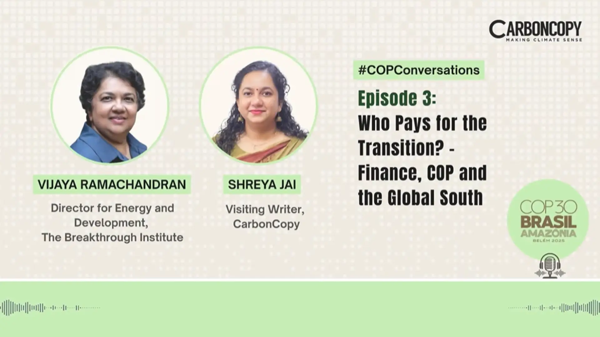 #COPConversations Episode 3 with Vijaya Ramachandran Who Pays for the Transition?